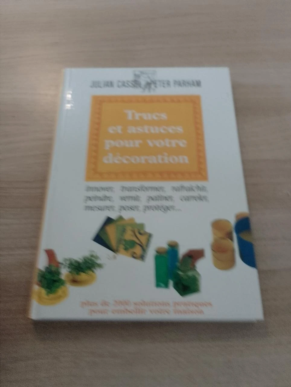 Trucs et astuces pour votre décoration
